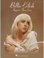 Billie Eilish: Happier Than Ever (noty na klavír, zpěv, akordy)