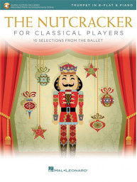 Nutcracker / Louskáček for Classical Players (noty na trubku, klavír) (+audio)