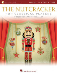 Nutcracker / Louskáček for Classical Players (noty na klarinet, klavír) (+audio)