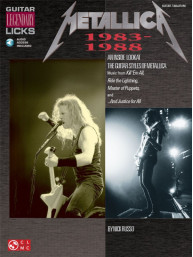Metallica: Legendary Licks 1983-1988 (noty, tabulatury na kytaru) (+audio)