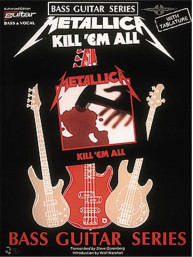 Metallica: Kill 'Em All (noty, tabulatury na baskytaru)