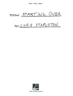 Chris Stapleton: Starting Over (noty na klavír, zpěv, akordy)