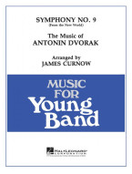 Antonín Dvořák: Symphony No. 9: From The New World / Z Nového světa (noty pro školní orchestr, party, partitura)
