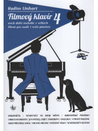 Radim Linhart: Filmový klavír 4 aneb melodie z velkých filmů pro malé pianisty