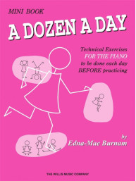 Edna-Mae Burnam: A Dozen a Day Mini Book (noty pro klavír)