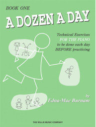 Edna-Mae Burnam: A Dozen a Day Book 1 (noty na klavír)