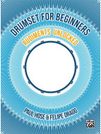 Drumset for Beginners: Rudiments Unlocked (noty na bicí)