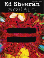 Ed Sheeran: Equals (noty na klavír, zpěv, akordy)
