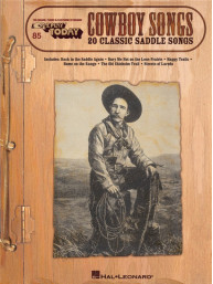 E-Z Play Today 85: Cowboy Songs (noty, melodická linka, akordy)