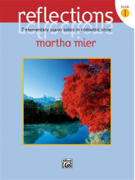 Martha Mier: Reflections Book 1 (noty na klavír)