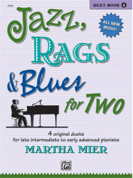 Martha Mier: Jazz, Rags & Blues for Two Book 4 (noty na čtyřruční klavír)