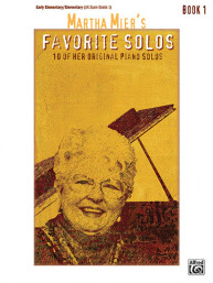 Martha Mier: Favorite Solos 1 (noty na klavír)