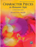 Martha Mier: Character Pieces in Romantic Style, Book 1 (noty na klavír)
