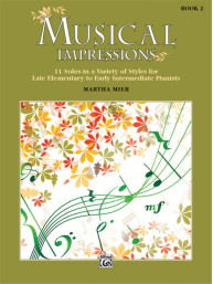 Martha Mier: Musical Impressions, Book 2 (noty na klavír)