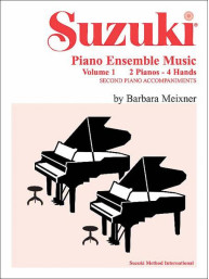 Suzuki Piano Ensemble Music Volume 1 for Piano Duo Second Piano Accompaniments (noty na klavír)