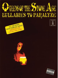 Queens of the Stone Age: Lullabies to Paralyze (noty, tabulatury na kytaru)