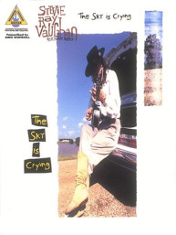 Stevie Ray Vaughan: The Sky Is Crying (noty, tabulatury na kytaru)