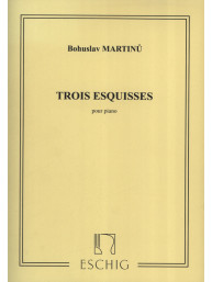 Bohuslav Martinů: 3 Esquisses Piano (noty na klavír)