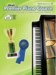 Alfred's Premier Piano Course Performance 2B (noty na klavír)