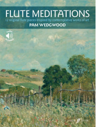 Pam Wedgwood: Flute Meditations (noty na příčnou flétnu, klavír) (+audio)
