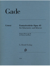 Niels Wilhelm Gade: Fantasy Pieces op. 43 (noty na klarinet, klavír)