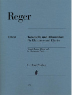 Max Reger: Tarantella and Album Leaf  (noty na klarinet, klavír)