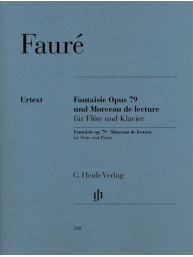 Gabriel Fauré: Fantaisie Op. 79 And Morceau De Lecture (noty na příčnou flétnu, klavír)
