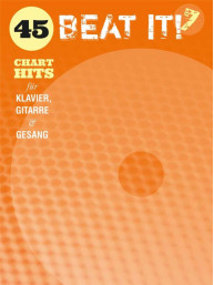 Beat It! 7: 45 Chart Hits (noty na klavír, zpěv, akordy)