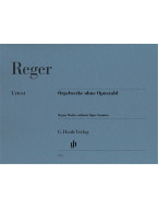 Max Reger: Organ Works Without Opus Number (noty na varhany)