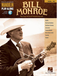 Mandolin Play-Along 12: Bill Monroe (noty, tabulatury na mandolínu) (+audio)