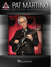 Pat Martino: Guitar Anthology (noty, tabulatury na kytaru)
