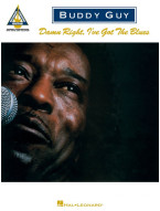 Buddy Guy: Damn Right, I've Got the Blues (noty, tabulatury na kytaru)