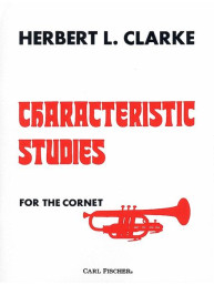 Herbert L. Clarke: Characteristic Studies For Cornet (noty na trubku)