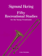 Sigmund Hering: 50 Recreational Studies for the Young Trombonist (noty na pozoun)