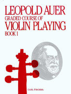 Leopold Auer: Graded Course of Violin Playing 1 (noty na housle)