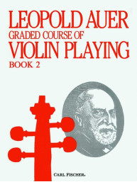 Leopold Auer: Graded Course of Violin Playing 2 (noty na housle)