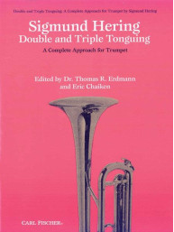 Sigmund Hering: Double and Triple Tonguing (noty na trubku)