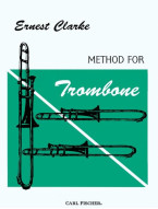 Ernest Clarke: Method For Trombone (noty na pozoun)