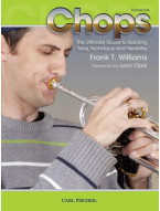 Frank T. Williams: Chops - Ultimate Guide to Building Tone, Technique & Flexibility (noty na trubku)