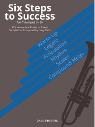 Larry Clark: Six Steps to Succes (noty na trubku)