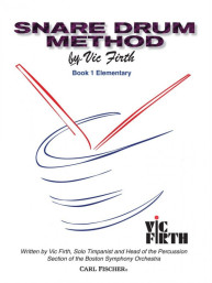 Vic Firth: Snare Drum Method, Book 1 (noty na bicí)