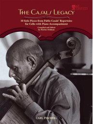 The Pablo Casals Legacy (noty na violoncello, klavír) (+audio)
