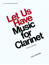 Let Us Have Music For Clarinet (noty na klarinet, klavír)