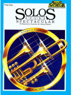 Solos Sound Spectacular (noty na příčnou flétnu)