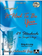Jazz Play-Along 107: It Had To Be You - Standards For Singers (noty na zpěv) (+audio)