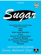 Aebersold Jazz Play-Along 49: Sugar (noty na nástroje C, Eb, Bb, basového klíče) (+audio)