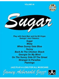 Aebersold Jazz Play-Along 49: Sugar (noty na nástroje C, Eb, Bb, basového klíče) (+audio)