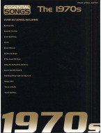 Essential Songs: The 1970s (noty, akordy, texty, klavír, kytara, zpěv)