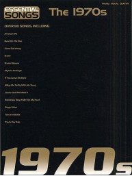 Essential Songs: The 1970s (noty, akordy, texty, klavír, kytara, zpěv)