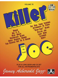 Aebersold Jazz Play-Along 70: Killer Joe (noty na nástroje C, Eb, Bb, basového klíče) (+audio)